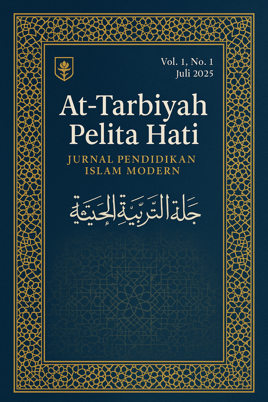 					View Vol. 1 No. 1 (2025): At-Tarbiyah Pelita Hati: Jurnal Pendidikan Islam Modern
				